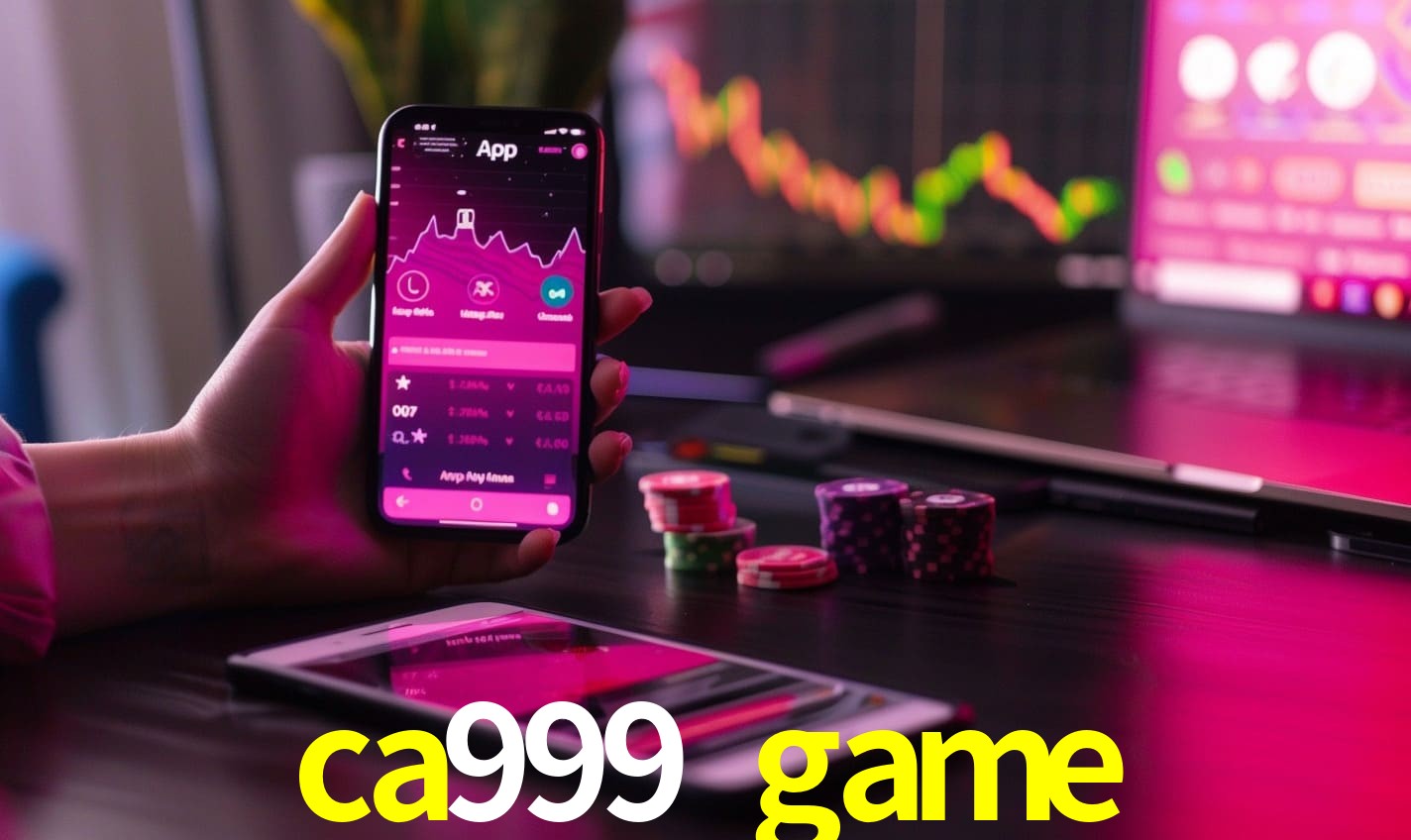 Comparação APP mobile vs versão web da ca999 game