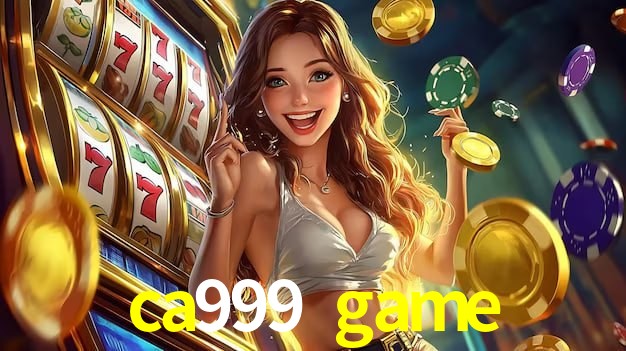 Requisitos do APK da ca999 game para Android